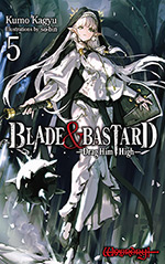 Blade & Bastard, Vol. 5: Drag Him High
