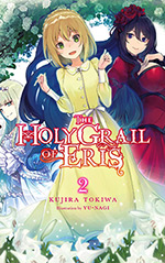 The Holy Grail of Eris, Vol. 2