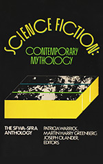 Science Fiction: Contemporary Mythology: The SFWA-SFRA Anthology