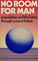No Room for Man: Population and the Future Through Science Fiction