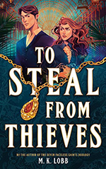 To Steal from Thieves 