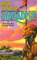 Paradise: A Chronicle of a Distant World