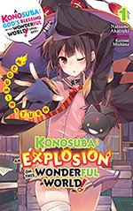 Konosuba: An Explosion on This Wonderful World!, Vol. 1: Megumin's Turn