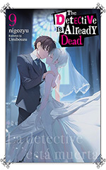 The Detective Is Already Dead, Vol. 9