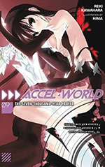 Accel World 9: The Seven-Thousand-Year Prayer