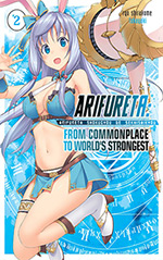 Arifureta, Vol. 2: From Commonplace to World's Strongest