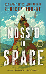 Moss'd in Space