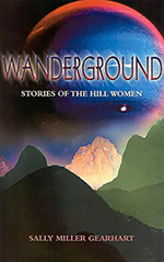 Wanderground: Stories of the Hill Women