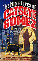 The Nine Lives of Catseye Gomez