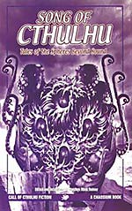 Song of Cthulhu: Tales of the Spheres Beyond Sound