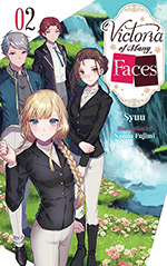 Victoria of Many Faces, Vol. 2