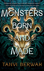 Monsters Born and Made
