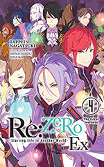 Re: Zero Ex, Vol. 4: The Great Journeys