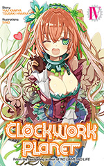 Clockwork Planet, Vol. 4