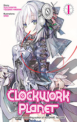 Clockwork Planet, Vol. 1