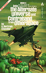 Into the Alternate Universe / Contraband from Otherspace