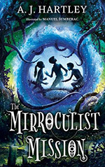 The Mirroculist Mission