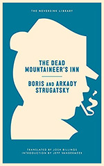 The Dead Mountaineer's Inn: One More Last Rite for the Detective Genre