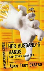 Her Husband's Hands and Other Stories