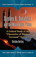 Stephen R. Donaldson and the Modern Epic Vision: A Critical Study