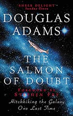 The Salmon of Doubt