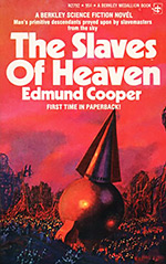 The Slaves of Heaven