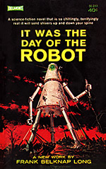 It Was the Day of the Robot