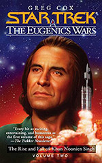 The Rise and Fall of Khan Noonien Singh, Volume Two