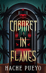 Cabaret in Flames