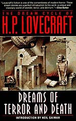 The Dream Cycle of H. P. Lovecraft: Dreams of Terror and Death