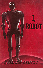 I, Robot - Isaac Asimov