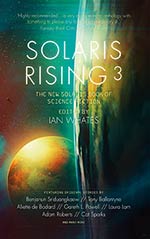 Solaris Rising 3:  The New Solaris Book of Science Fiction