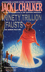 The Ninety Trillion Fausts