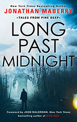 Long Past Midnight