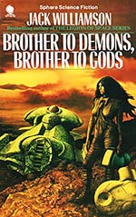 Brother to Demons, Brother to Gods