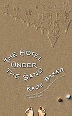 The Hotel Under the Sand