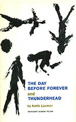 The Day Before Forever and Thunderhead