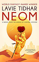 Neom:  A Novel from the World of Central Station