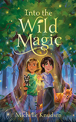 Into the Wild Magic