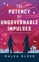 The Potency of Ungovernable Impulses