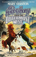 The Heavenly Horse from the Outermost West