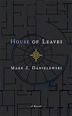 House of Leaves