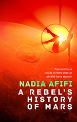 A Rebel's History of Mars Cover
