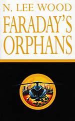 Faraday's Orphans