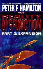 The Reality Dysfunction, Part 2: Expansion