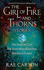 The Girl of Fire and Thorns Stories