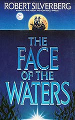 The Face of the Waters