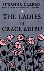 The Ladies of Grace Adieu Cover