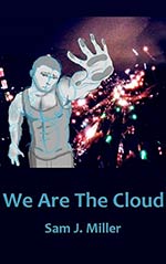 We Are the Cloud