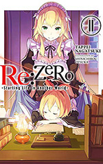 Re: Zero, Vol. 11: Starting Life in Another World